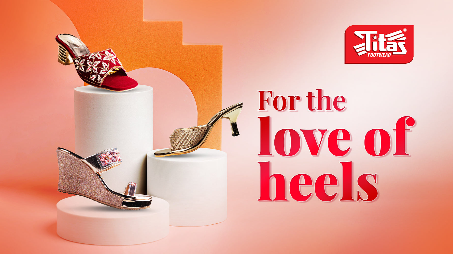 For The Love Of Heels - Titas Footwear